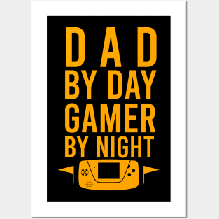 Dad by day gamer by night Posters and Art